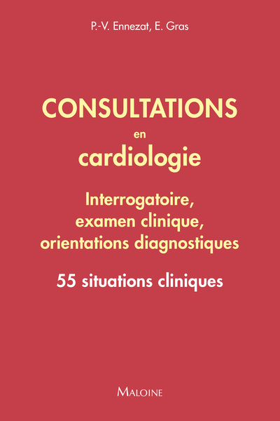 Picture of Consultations en cardiologie - Interrogatoire, examen clinique, orientations diagnostiques