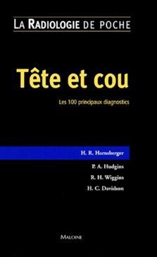 Image de radiologie de poche - tete et cou. les 100 principaux diagnostics