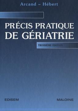 Image de PRECIS PRATIQUE DE GERIATRIE 3E ED