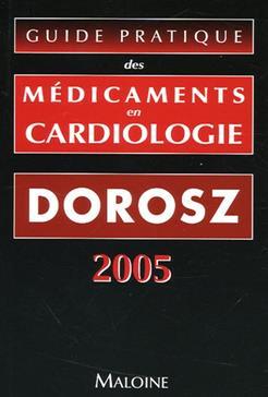 Image de GUIDE PRATIQUE DES MEDICAMENTS EN CARDIOLOGIE