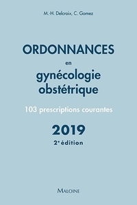 Image de Ordonnances en gynécologie obstétrique 2019, 2e éd.
