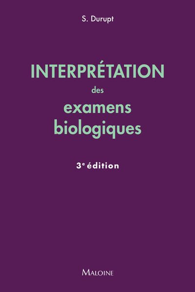 Image de Interprétation des examens biologiques, 3e éd.