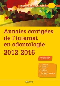 Image de Annales corrigées de l'internat en odontologie 2012-2016