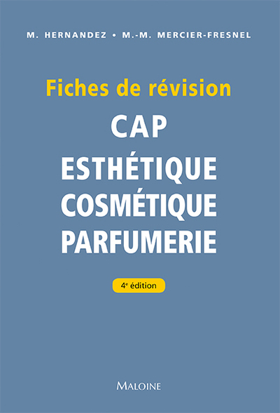 Picture of Fiches de révision. CAP d'esthétique - cosmétique - parfumerie, 4e éd.