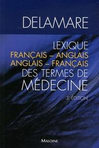 Image de LEXIQUE FRANCAIS - ANGLAIS / ANGLAIS - FRANCAIS DES TERMES DE MEDECINE, 3E ED.