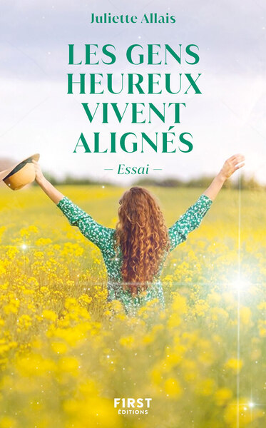 Picture of Les gens heureux vivent alignés