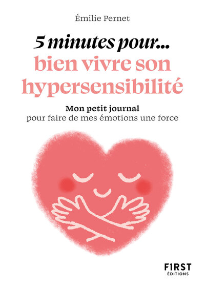 Picture of Petit livre - 5 minutes... pour bien vivre son hypersensibilité