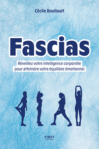 Picture of Fascias - Réveillez votre intelligence corporelle pour atteindre votre équilibre émotionnel
