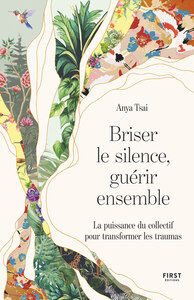 Picture of Briser le silence, guérir ensemble