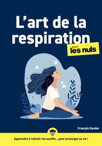 Image de L'Art de la respiration pour les Nuls