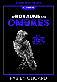 Picture of Le Royaume des Ombres - Décidez de votre destin - La Saga de Dagda
