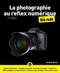 Picture of La photographie au reflex numérique pour les Nuls - 11e édition
