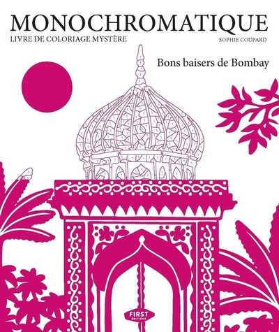 Picture of Monochromatique - Bons baisers de Bombay