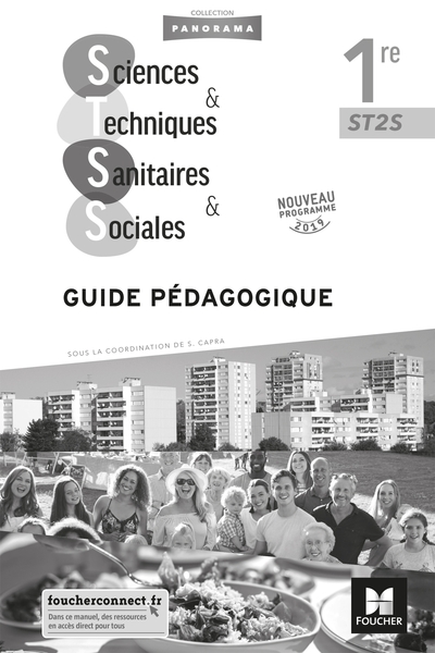 Picture of SCIENCES ET TECHNIQUES SANITAIRES ET SOCIALES 1re ST2S - Éd. 2019 - Guide pédagogique