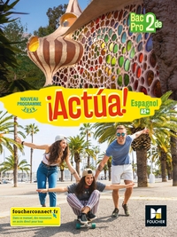 Picture of ¡Actua! - ESPAGNOL 2de Bac Pro - Éd. 2019 - Manuel élève