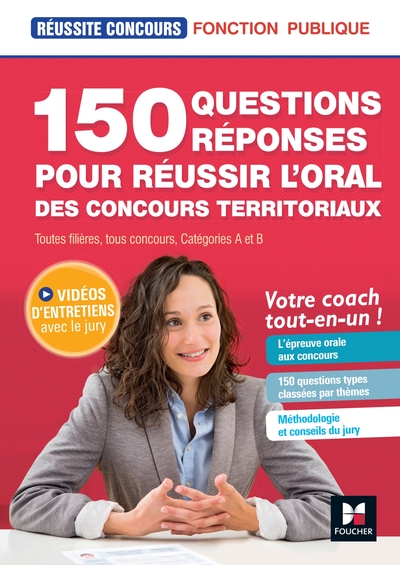Picture of Réussite Concours - 150 questions/réponses pour l'oral - concours territoriaux- Préparation complète