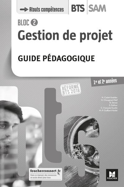 Image de BLOC 2 - Gestion de projet - BTS SAM 1re et 2e années - Éd. 2018 - Guide pédagogique