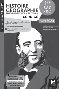 Picture of Les Nouveaux Cahiers - HISTOIRE-GEOGRAPHIE-EMC 1re Bac Pro - Corrigé