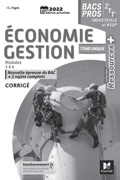 Picture of Ressources Plus - ECONOMIE-GESTION 2de 1re Tle Bac Pro indus / ASSP - Ed. 2022 - Corrigé