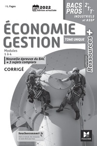 Picture of Ressources Plus - ECONOMIE-GESTION 2de 1re Tle Bac Pro indus / ASSP - Ed. 2022 - Corrigé