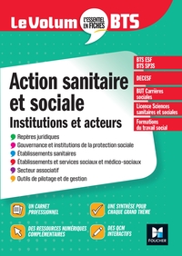 Picture of Le Volum' BTS - Action sanitaire et sociale : institutions et acteurs - 6e édition - Révision