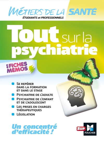 Picture of Tout sur la psychiatrie - Infirmier -IFSI - DEI - Révision