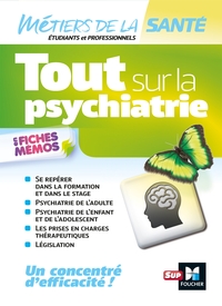 Picture of Tout sur la psychiatrie - Infirmier -IFSI - DEI - Révision