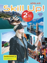 Picture of Skill Up! - Anglais 2de Bac Pro - Éd. 2019 - Manuel élève
