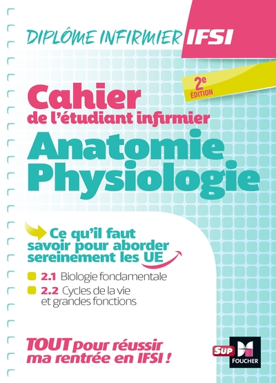 Picture of Cahier de l'étudiant infirmier - Anatomie - Physiologie - DEI - Révision