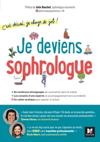 Image de C'est décidé, je change de job ! Je deviens sophrologue