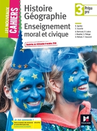 Picture of Les nouveaux cahiers - Histoire-Géographie-EMC 3e Prépa-Pro - Éd. 2017 - Manuel élève