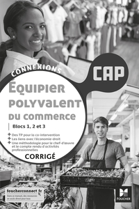 Picture of Connexions - ÉQUIPIER POLYVALENT DU COMMERCE - CAP - Éd. 2021 - Corrigé