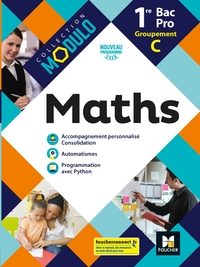 Picture of Modulo - MATHEMATIQUES 1re Bac Pro Groupement C - Ed. 2020 - Livre élève