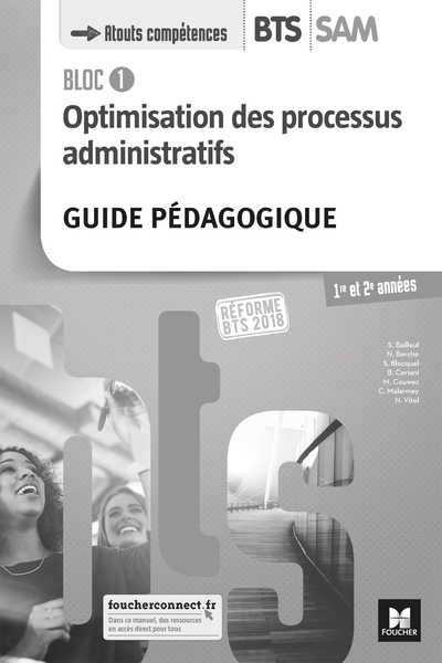 Picture of BLOC 1 - Optimisation des processus administratifs - BTS SAM 1 et 2 - Éd. 2018 - G.P