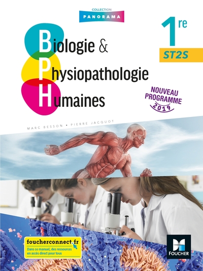 Picture of BIOLOGIE ET PHYSIOPATHOLOGIE HUMAINES 1re ST2S - Éd. 2019 - Manuel élève