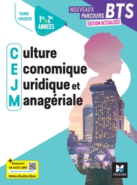 Image de Nouveaux Parcours Culture économique juridique et managériale CEJM - BTS 1&2 - Ed.2025 - Livre élève
