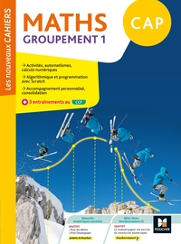 Picture of Les nouveaux cahiers - MATHEMATIQUES CAP Groupement 1 - Ed. 2020 - Version spécimen