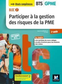Picture of BLOC 2 Participer à la gestion des risques de la PME BTS GPME 2e année - Éd. 2019