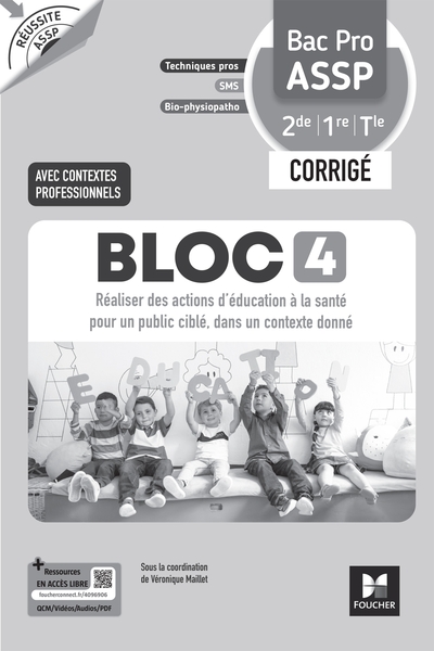 Image de Réussite ASSP - BLOC 4 Réaliser des actions d'éducation... - Bac Pro ASSP - 2026 - Corrigé