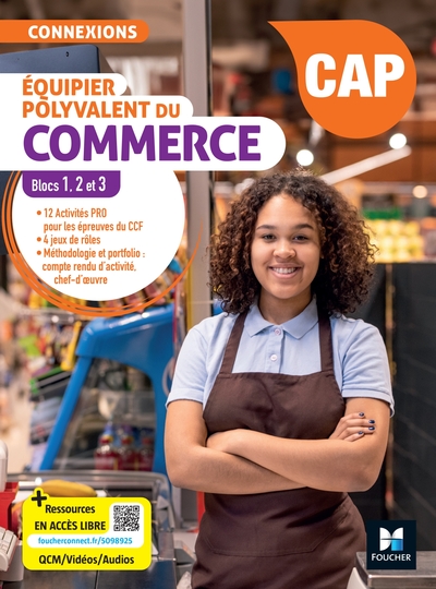 Image de Connexions - Équipier polyvalent du commerce - CAP EPC - Éd. 2025 - Blocs 1, 2, 3 - Livre élève