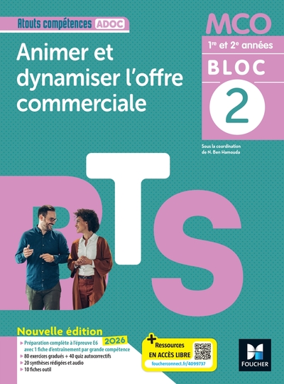 Image de Atouts compétences - BLOC 2 Animer et dynamiser l'offre commerciale - BTS MCO 2026 - Livre élève