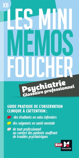 Image de Les mini memos Foucher - Glossaire de psychiatrie  - Révision