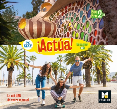 Image de ¡Actua! - ESPAGNOL 2de Bac Pro - Éd. 2019 - Clé USB