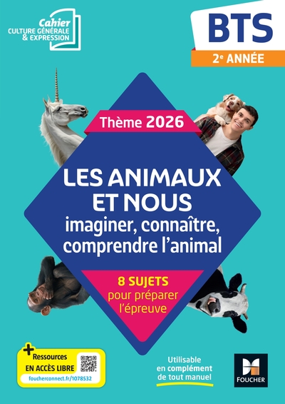 Image de Les animaux et nous - Thème 2026 Culture générale et expression - BTS - cahier élève