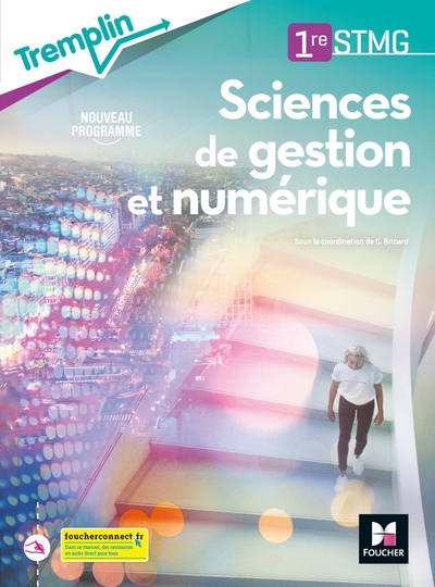 Picture of Tremplin - SCIENCES DE GESTION ET NUMERIQUE 1re STMG - Éd. 2020 - Livre élève