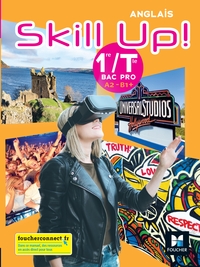 Image de SKILL UP !  Anglais 1re-Tle Bac Pro - Ed 2022 - Livre élève