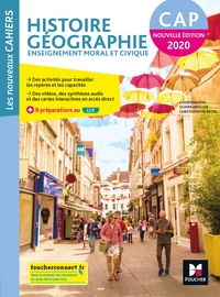 Picture of Les nouveaux cahiers - HISTOIRE-GEOGRAPHIE-EMC - CAP - Ed. 2020 - Livre élève