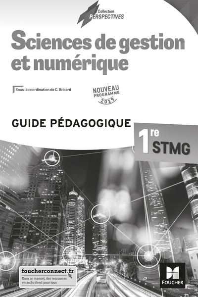 Picture of Perspectives - SCIENCES DE GESTION ET NUMERIQUE 1re STMG - Éd. 2019 - Guide pédagogique