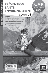 Image de Les Nouveaux Cahiers - PRÉVENTION SANTÉ ENVIRONNEMENT (PSE) - CAP - Ed. 2024 - Corrigé