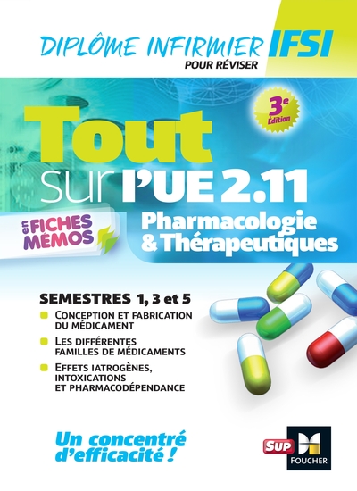 Picture of Tout sur Pharmacologie et Thérapeutiques UE 2.11 - Infirmier en IFSI - DEI - Révision - 3e édition